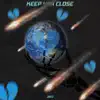 JAYJ - Keep Her Close (feat. Koi & July) - Single